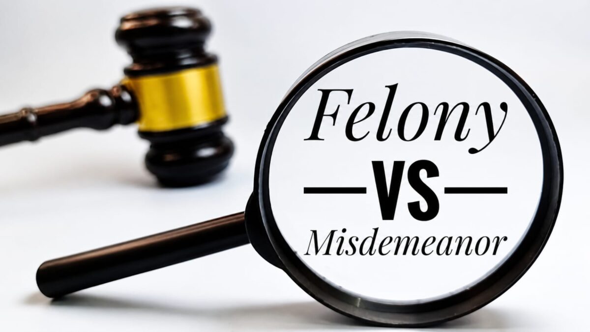 felony vs misdemeanor