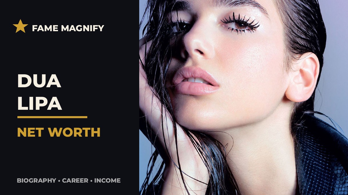 dua lipa net worth