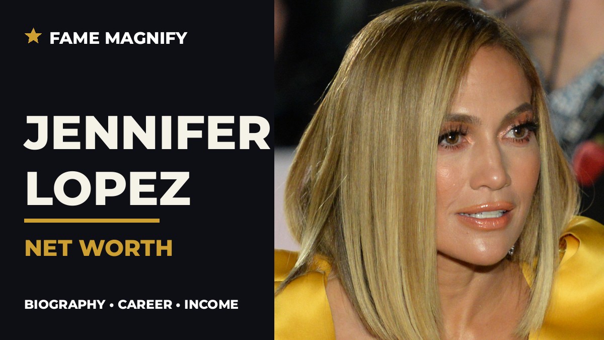jennifer lopez net worth